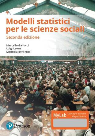 copertina Modelli statistici per scienze sociali. Ediz. mylab. Con eText. Con aggiornamento online