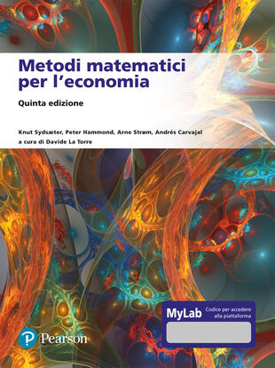 copertina Metodi matematici per l'economia. Ediz. Mylab