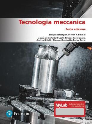 copertina Tecnologia meccanica. Ediz. MyLab