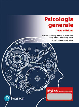 copertina Psicologia generale. Ediz. Mylab. Con Contenuto digitale per download e accesso on line
