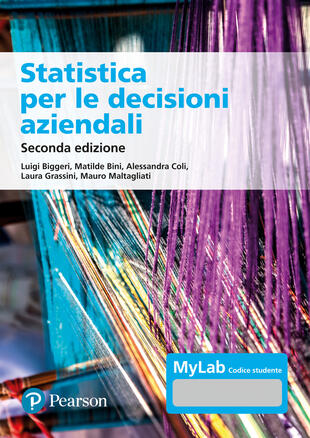 copertina Statistica per le decisioni aziendali. Ediz. MyLab. Con espansione online
