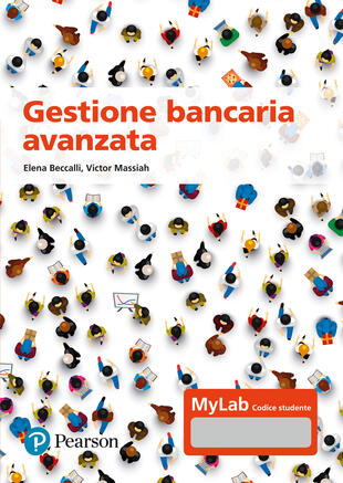copertina Gestione bancaria avanzata. Ediz. MyLab. Con Contenuto digitale per accesso on line