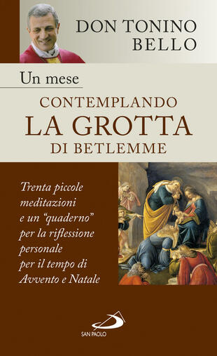 copertina Un mese contemplando la grotta di Betlemme. Trenta piccole meditazioni e un quaderno per la riflessione personale per il tempo di Avvento e Natale