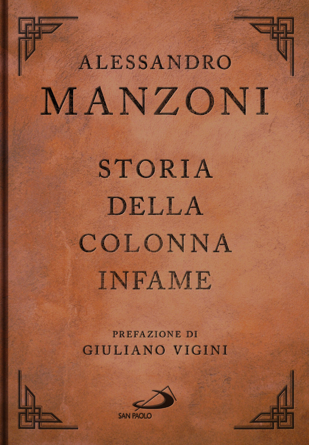 Storia della colonna infame - Alessandro Manzoni