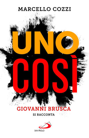 copertina Uno così. Giovanni Brusca si racconta