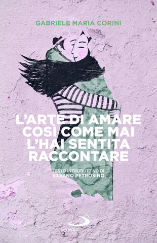 copertina L\'arte di amare cos&igrave; come mai l\'hai sentita raccontare