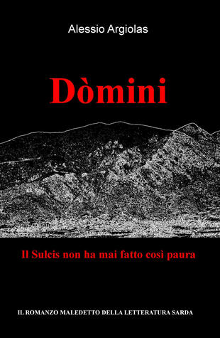 copertina Domini. Il Sulcis non ha mai fatto così paura