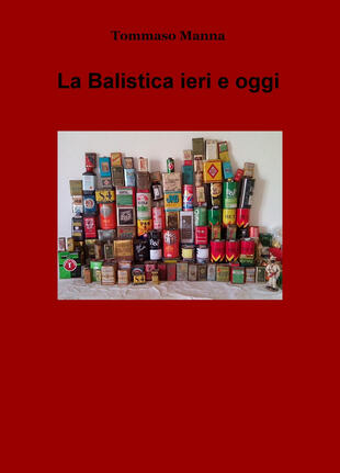 copertina La balistica ieri e oggi