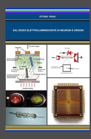 copertina Dal diodo elettroluminescente ai neuroni e orgoni