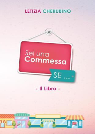 copertina Sei una commessa se...