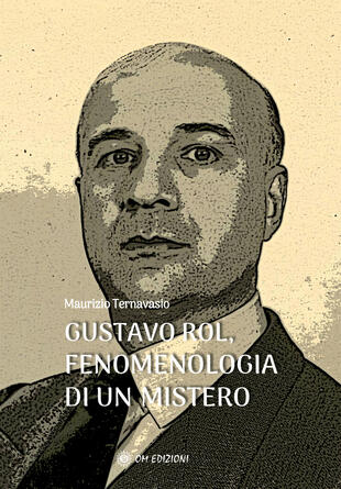 copertina Gustavo Rol, fenomenologia di un mistero