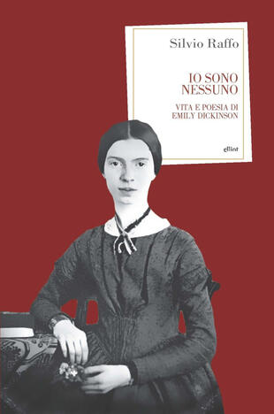 copertina Io sono nessuno. Vita e poesia di Emily Dickinson