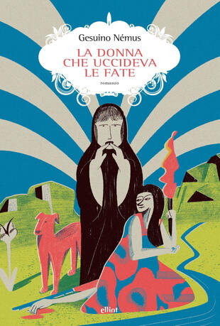 copertina La donna che uccideva le fate