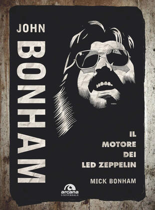 copertina John Bonham. Il motore dei Led Zeppelin