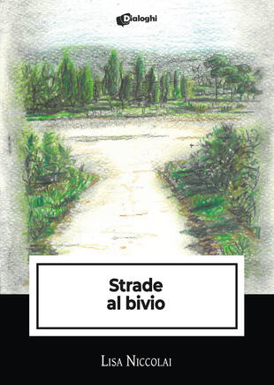 copertina Strade al bivio