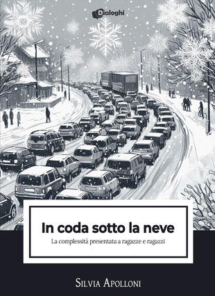 copertina In coda sotto la neve. La complessità presentata a ragazze e ragazzi