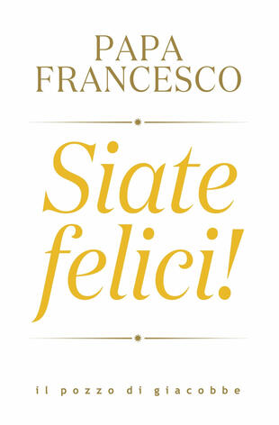 copertina Siate felici!