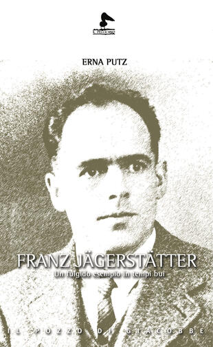 copertina Franz Jägerstätter. Un fulgido esempio in tempi bui