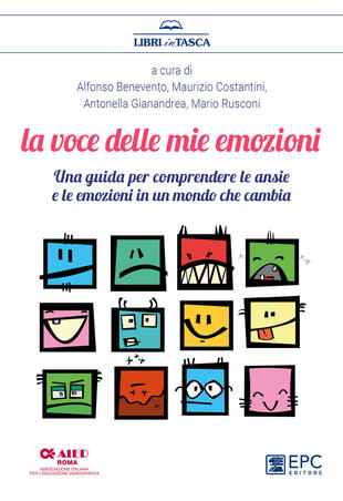 copertina La voce delle mie emozioni. Una guida per comprendere le ansie e le emozioni in un mondo che cambia
