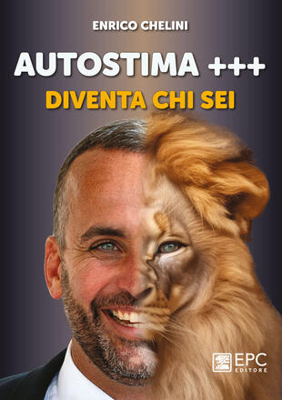 copertina Autostima +++. Diventa chi sei