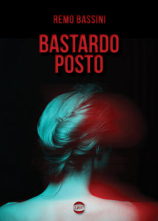 copertina Bastardo posto
