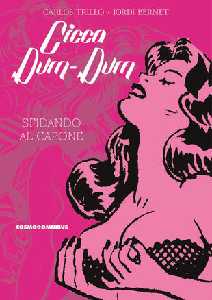 copertina Cicca dum-dum. Vol. 1: Sfidando Al Capone-Viva Mèxico