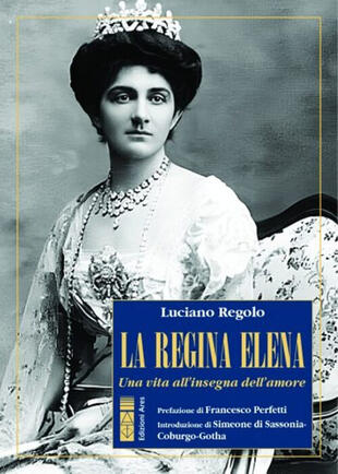 copertina Elena di Savoia. La regina dei dimenticati