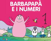 copertina Barbapapà e i numeri. Ediz. a colori