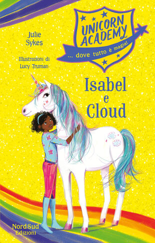 copertina Unicorn Academy - Isabel e Cloud