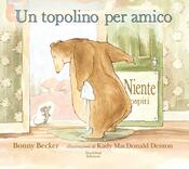 copertina Un topolino per amico. Ediz. illustrata