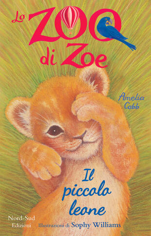 copertina Lo zoo di Zoe - Il piccolo leone