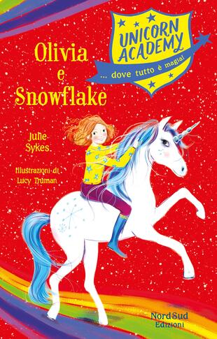 copertina Unicorn Academy - Olivia e Snowflake