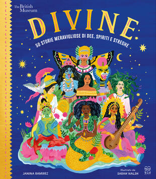 copertina Divine. 50 storie meravigliose di dee, spiriti e streghe