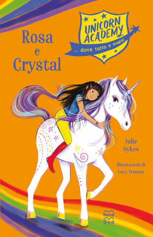 copertina Unicorn Academy. Rosa e Crystal