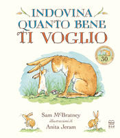 copertina Indovina quanto bene ti voglio. Libro cartonato
