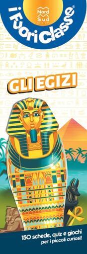 copertina I Fuoriclasse. Gli egizi