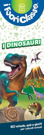 copertina I Fuoriclasse. I dinosauri