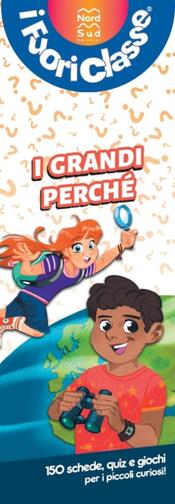 copertina I Fuoriclasse. I grandi perché