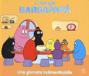 copertina Barbapapà. Una giornata indimenticabile
