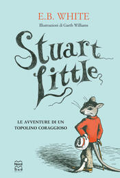 copertina Stuart Little. Le avventure di un topolino coraggioso