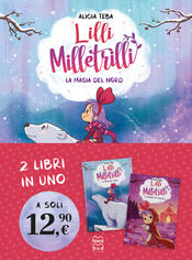 copertina Lilli Milletrilli. La magia del Nord - Il grande salvataggio. Due libri in uno