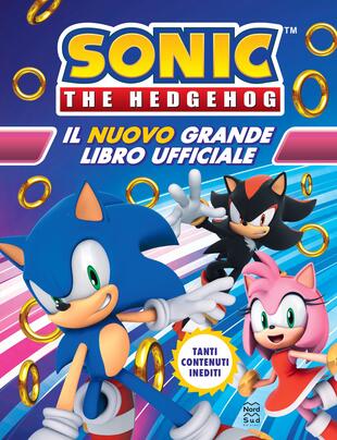 copertina Sonic the Hedgehog. Il nuovo grande libro ufficiale