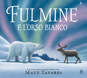 copertina Fulmine e l'orso bianco. Un'avventura della prima renna di Babbo Natale