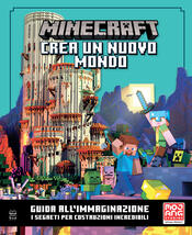 copertina Minecraft Mojang. Crea un nuovo mondo - Il libro ufficiale