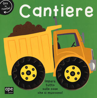 copertina Gira le ruote. Cantiere
