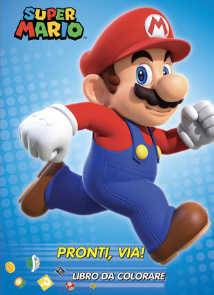 copertina Super Mario Pronti via! Libro da colorare
