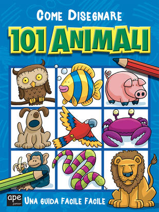 copertina Come disegnare 101 animali
