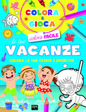 copertina Colora e gioca le tue vacanze