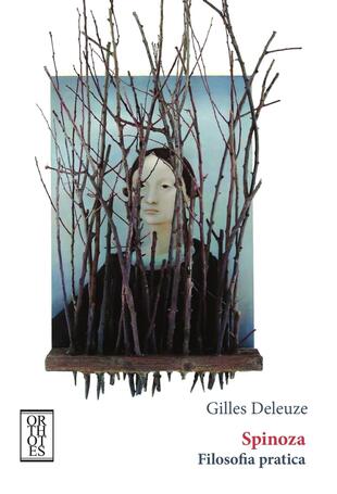 copertina Spinoza. Filosofia pratica