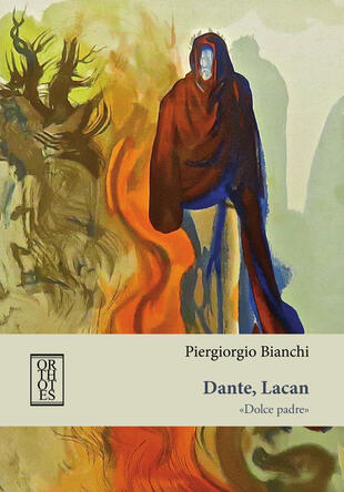 copertina Dante, Lacan. «Dolce padre»